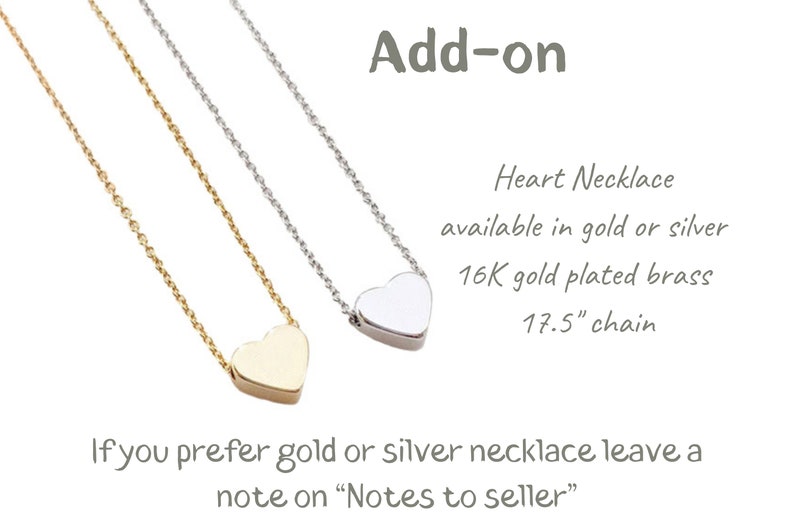 May include: Two heart necklaces, one gold and one silver, on a white background. The necklaces are 17.5 inches long and made of 16K gold plated brass. The text "Add-on" is at the top of the image. The text "Heart Necklace available in gold or silver 16K gold plated brass 17.5" chain If you prefer gold or silver necklace leave a note on "Notes to seller" is at the bottom of the image.