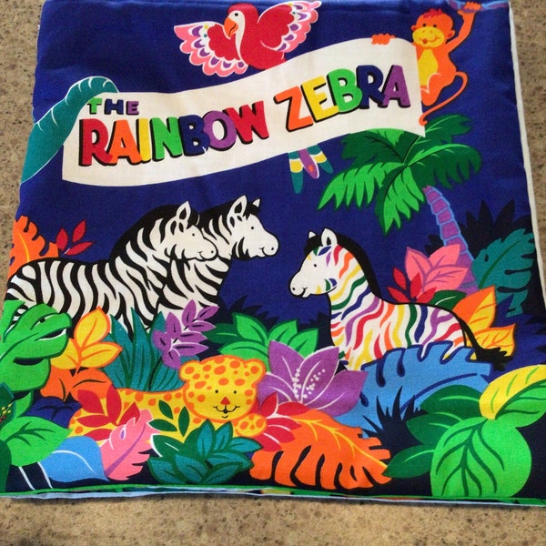 Brightly colored “The Rainbow Zebra” Vintage 2009 fabric book-a book about being different from others-soft book- quiet book