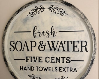 Farmhouse Soap and Water Sign, Farmhouse Bathroom sign, Antique Inspired, Round Bathroom Sign, Farmhouse Bathroom, Rustic Sign
