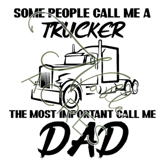 Download Trucker Dad Png Download Fathers Day Svg Etsy