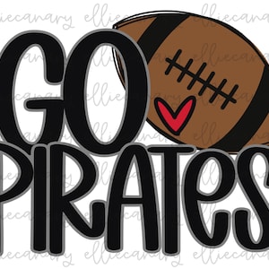 Football Go Pirates PNG Sport Teamgeist, digitaler Download, Sublimationsdesign, Fußballmaskottchen, Fußballmutter, Piratenmutter, Trainer