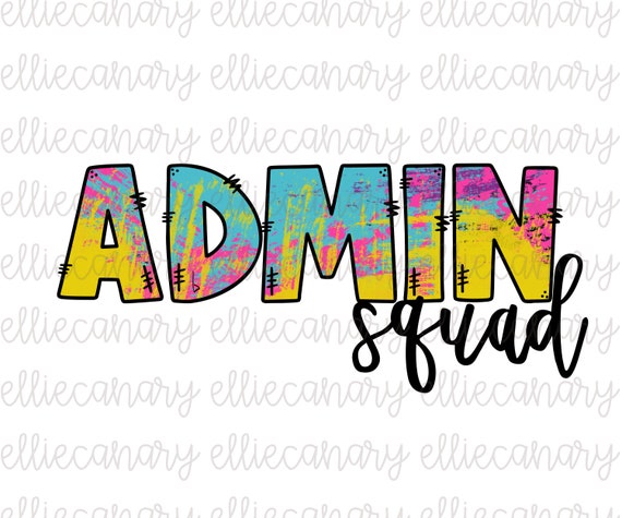 Admin Squad PNG: Back to School Sublimation Design (Digital Download)