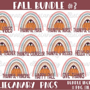 May include: A digital art bundle with autumn-themed designs. Each design features a rainbow, a pumpkin, and text including "Fall Vibes," "Thankful Teacher," and "Hello Pumpkin." The bundle includes 11 PNG files.