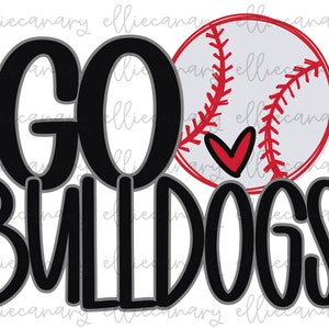 Baseball Go Bulldogs PNG Sport Mutter Teamgeist, digitaler Download, Sublimationsdesign, Baseball Maskottchen, Baseball Mutter, Bulldoggen Mutter, Lehrer