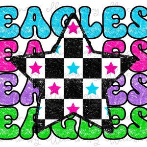 Go Eagles PNG, Mascot Design, Sports Mom Team Spirit, Digital Download, Sublimation Design Retro Bright Chess, Checker Star Stacked Design