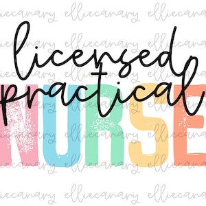LPN PNG, Licensed Practical Nurse, Digital Download, Sublimation Design, Instant Download, Career