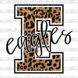 Go Eagles PNG Sports Mom Team Spirit, Digital Download, Sublimation Design Leopard Letter Football Baseball Soccer
