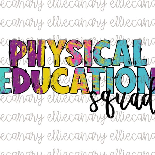 Physical Education Squad PNG Back to School Elementary Etsy