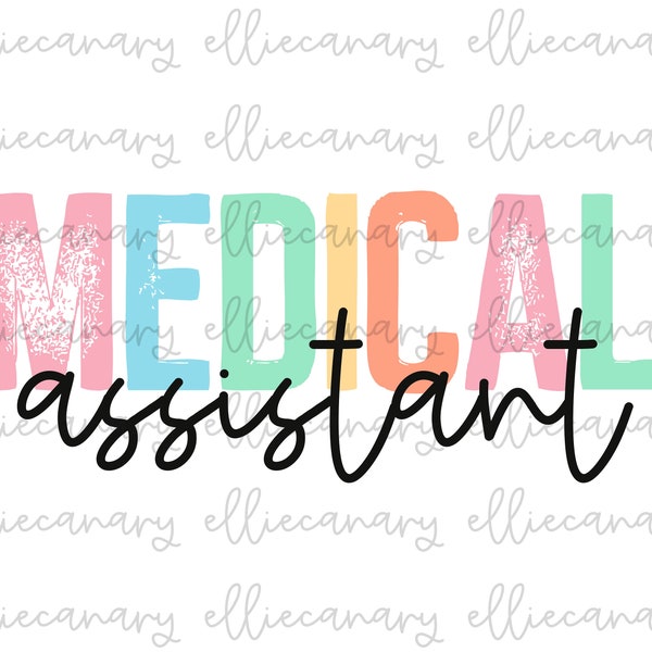 Medical Assistant PNG, Nurse, Digital Download, Sublimation Design, CMA, CNA, Instant Download, Career
