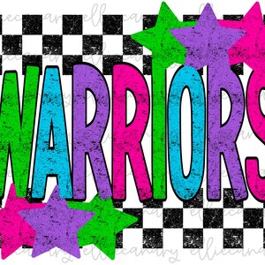 May include: A colourful graphic design featuring the word "WARRIORS" in a bold, textured font. The letters are in shades of green, blue, pink, and purple. The design is set against a black and white chequered background with five stars in shades of green, purple, and pink.