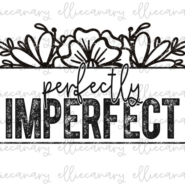 Perfectly Imperfect - Etsy