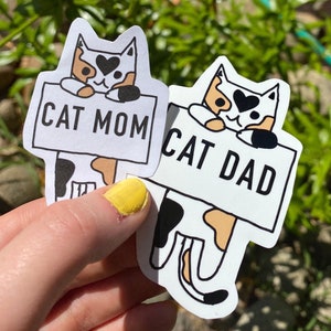 Cat Mom// cat dad// waterproof Vinyl stickers// Paper Stickers// Gifts for Every Occasion// cat lovers// cute stickers// calico// animals//