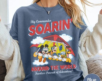 Vintage Mickey & Friends Soarin Around The World Comfort Colors Shirt, Disney Ride Epcot Center Tee, Disneyland Trip Outfit