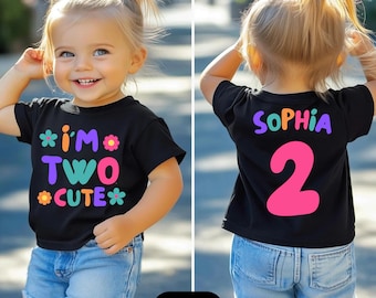 Personalized 2nd Birthday Shirt Girl, I’m Two Cute Toddler Shirt Custom Name Birthday Outfit Two Cute Birthday Tee, Girl 2nd Birthday Outfit