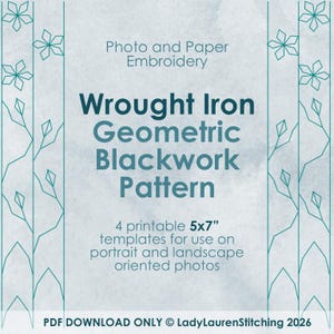 Può includere: Grafica scaricabile digitalmente con la scritta "Wrought Iron Geometric Blackwork Pattern". Il design include elementi floreali e geometrici turchese. Il testo indica anche che i modelli sono di 12,7 x 17,8 cm e per foto verticali e orizzontali.