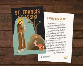 May include: A prayer card featuring an illustration of Saint Francis of Assisi with animals. The card includes a prayer for pets, asking for their well-being and reminding us to care for all creatures.