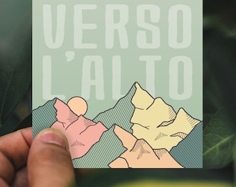 May include: A green and white sticker with the text "VERSO L'ALTO" and a line drawing of mountains in shades of pink, yellow, and green.