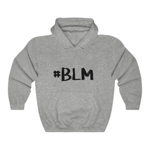 BLM Hoodie Black Lives Matter Sweatshirt BLM Pullover Activist Hoodie Unisex Heavy Blend Hooded Sweatshirt Made in USA image 4