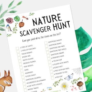 May include: A printable nature scavenger hunt checklist with a watercolor illustration of a squirrel, a spider web, a mushroom, a bird, a pine cone, a leaf, a flower, and an ant. The checklist includes items to find in nature, such as leaves, pinecones, a fallen branch, a spider web, a flower, a bird, a mushroom, a flying insect, something colorful, a leaf with four points, animal tracks, a rock, something smooth, something bumpy, something man-made, something that smells, something square, a creature's home, a yellow leaf, a flower with shoots, a bird's nest, a tree with new buds, a treasure to you, and a red leaf.