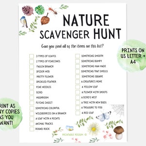 May include: A printable nature scavenger hunt checklist with a green watercolor background. The checklist includes items like leaves, pine cones, a spider web, a bird's nest, and a red leaf. The text "PRINTS ON US LETTER + A4" is in the top right corner.