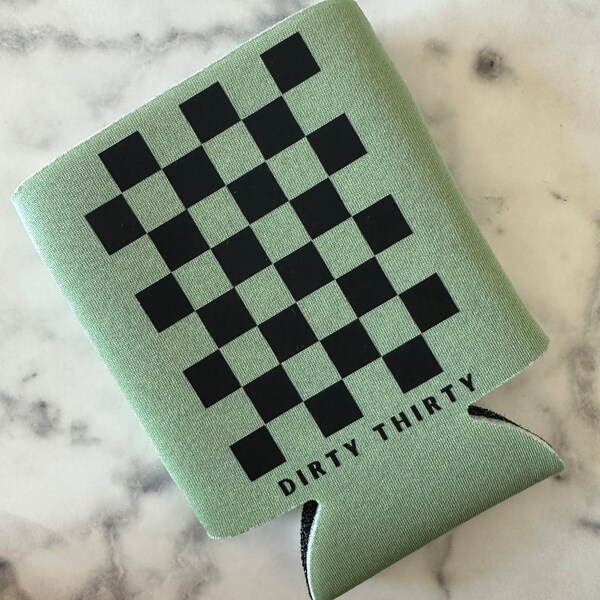 Dirty Thirty Koozie - Checkerboard Print