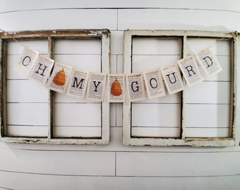 Fall Decor, Fall Banner, Fall Garland, Fall, "OH MY GOURD", Banner, Old Book Pages, Bunting Banner, Thanksgiving, Garland, Farmhouse