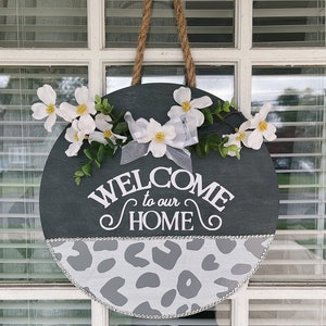 Welcome To Our Home Door Hanger | Door Sign | Welcome Sign