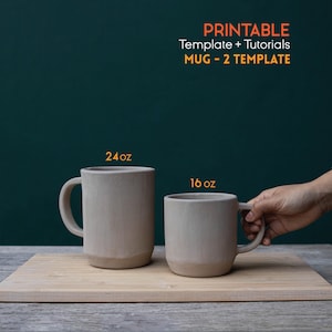 May include: Two ceramic mugs, one 24 oz and the other 16 oz, sit on a wooden cutting board. The mugs are light beige with a darker beige base. Text at the top reads "PRINTABLE Template + Tutorials MUG - 2 TEMPLATE".