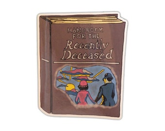 Handbook for the Recently Deceased - Sticker