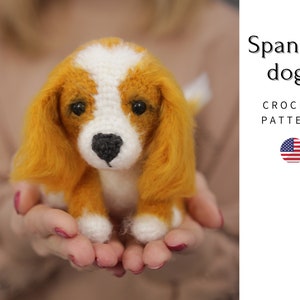 Spaniel puppy crochet dog pattern, Cavalier king spaniel amigurumi dog pattern