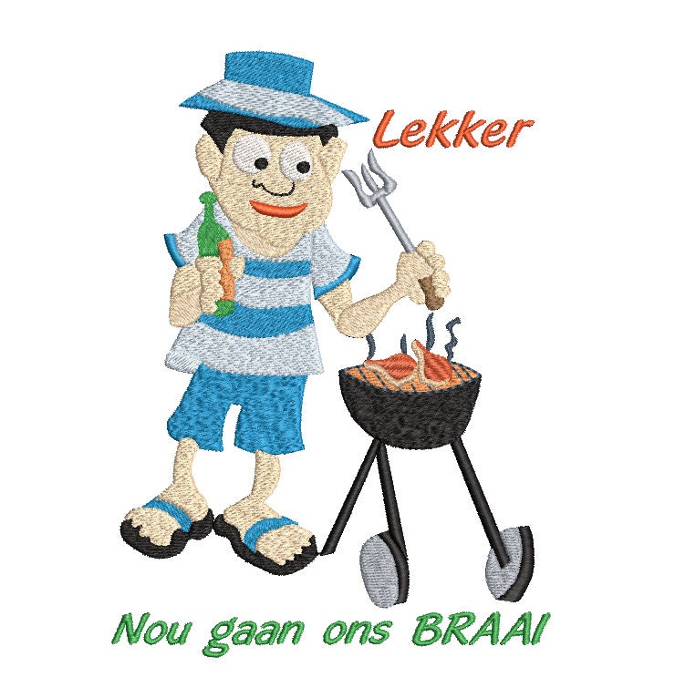 Afrikaans Braai Embroidery Design 2 Lekker Nou Gaan Ons BRAAI Etsy