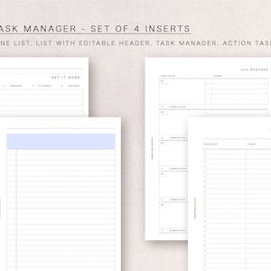 May include: Set of four printable planner inserts for a personal organizer. The inserts include a "Get It Done" list, a list with an editable header, a task manager, and an action task tracker.