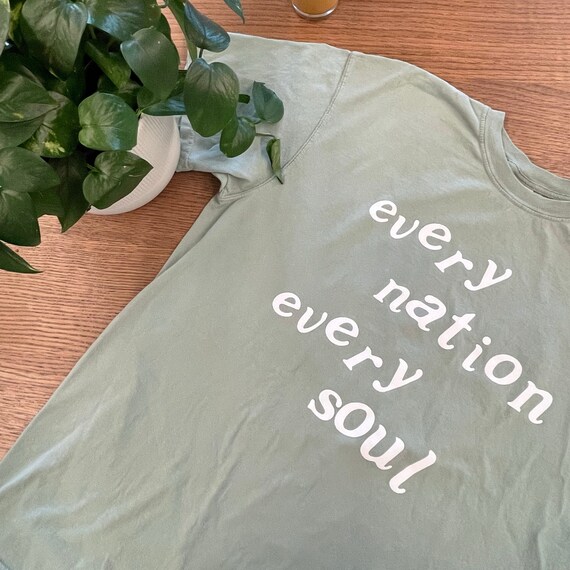 Every Nation Every Soul Tee Comfort 