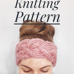 Wide Winter Headband Knitting Pattern, Cable Knit Headband Pattern, Chunky Knit Earwarmer PDF Tutoria