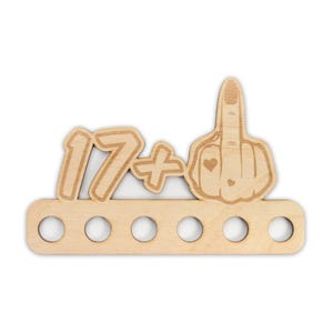 Geldgeschenk zum 18. Geburtstag für Frauen - Origineller Wunscherfüller „Mittelfinger 17+" aus Holz