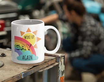 Woke Up Gay Again Coffee Mug, Pride Rainbow Sun Design (11oz or 15oz)