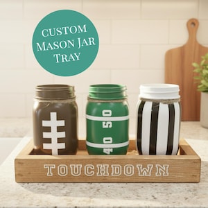 Wood tray centerpiece for Mason jar tray for table decor centerpiece box personalized football touchdown utensil holder game day tailgate