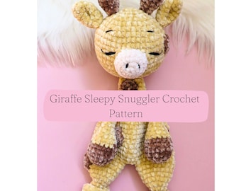 Crochet Pattern Giraffe Sleepy Snuggler