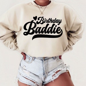 Birthday Baddie SVG, Birthday Vibes, Birthday Queen, Birthday Squad, Birthday Girl svg, Birthday png, dxf, cut file