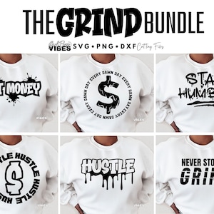 Pacchetto SVG Grind, Money svg, Hustle svg, Motivazionale svg, png, dxf, file tagliati