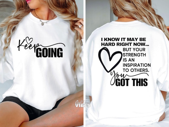 Keep Going SVG PNG: Inspirational Cut File (Digital Download)