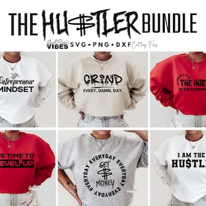 Hustle Motivational SVG Bundle, Small Business svg, Hustle svg, Money svg, Grind svg, png, dxf, cut files