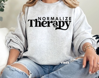 Normalize Therapy SVG, Mental Health svg, Mental Health Awareness, svg, png, dxf, cut file