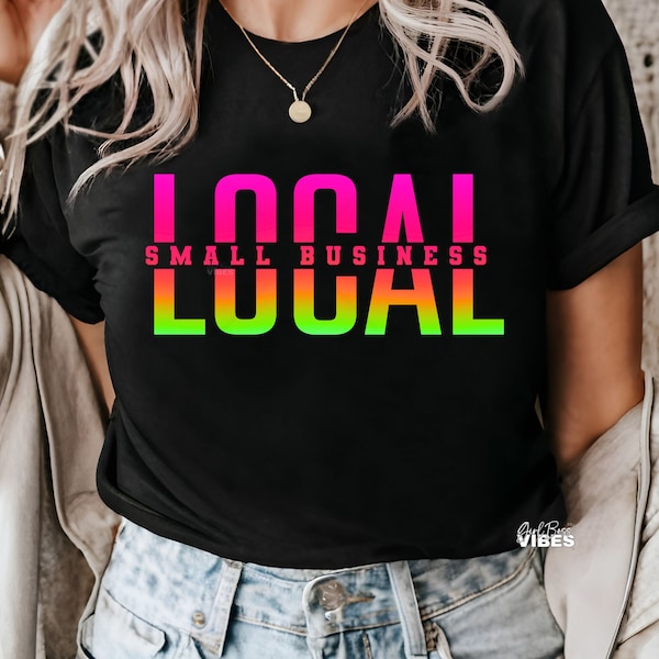 Local Small Business Owner SVG PNG, Shop Support Local svg png dxf file