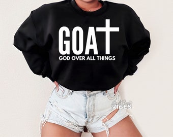Goat SVG, God Over All Things SVG, Christian svg, Scripture, Faith png, Religious svg, png, dxf, cut file