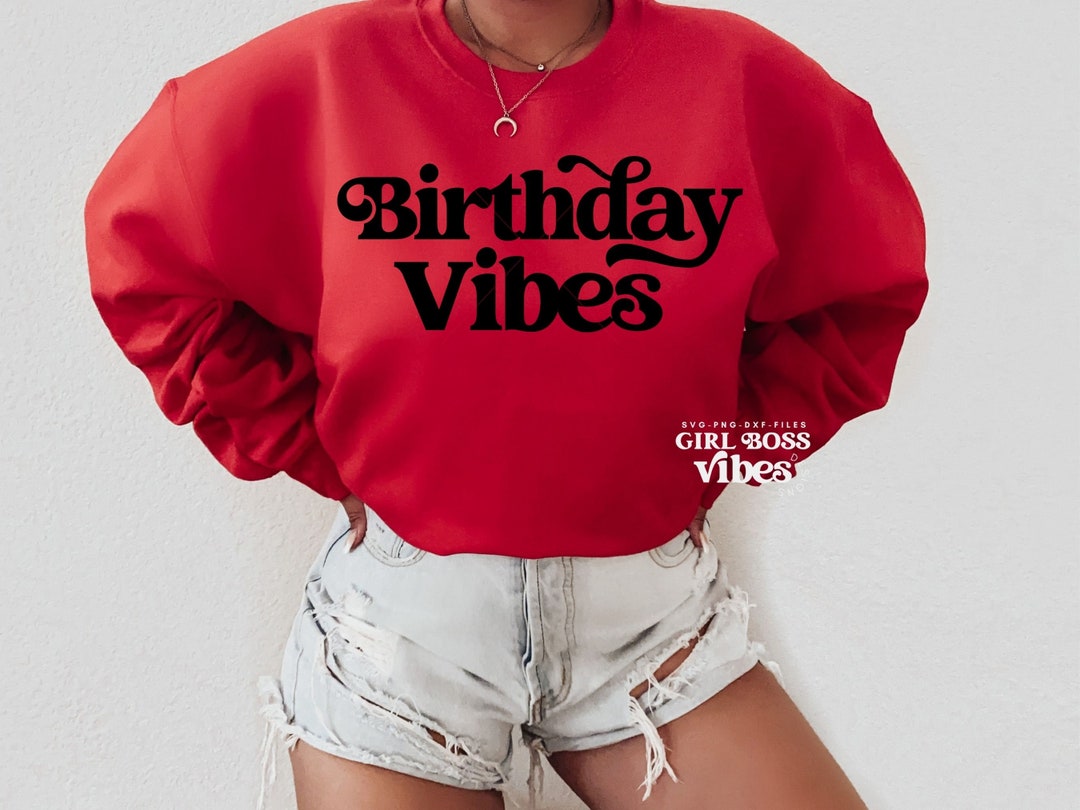 Birthday SVG Birthday Vibes Birthday Queen Birthday Squad Etsy