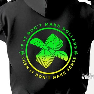 Se non fa soldi allora non ha senso SVG PNG, file dxf di Urban Hustle Money svg png