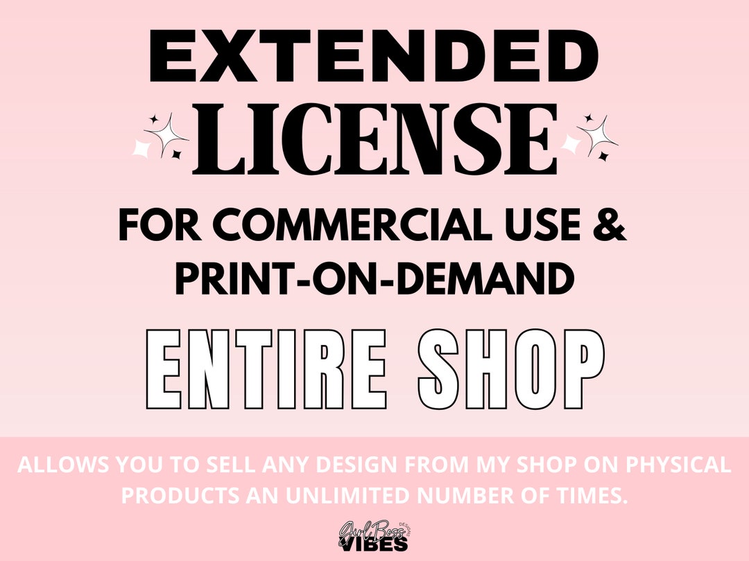 Print on Demand & Commercial Use Extended License for All Designs ...