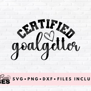 Certified Goalgetter SVG, Grind, Hustle SVG, Hustler, Entrepreneur svg, png, dxf, cut file image 2