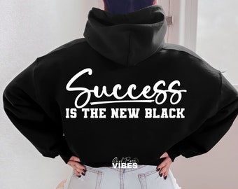 Success Is the New Black SVG, CEO, Success, Boss, Hustle svg, Entrepreneur svg, Business svg, png, dxf, cut file